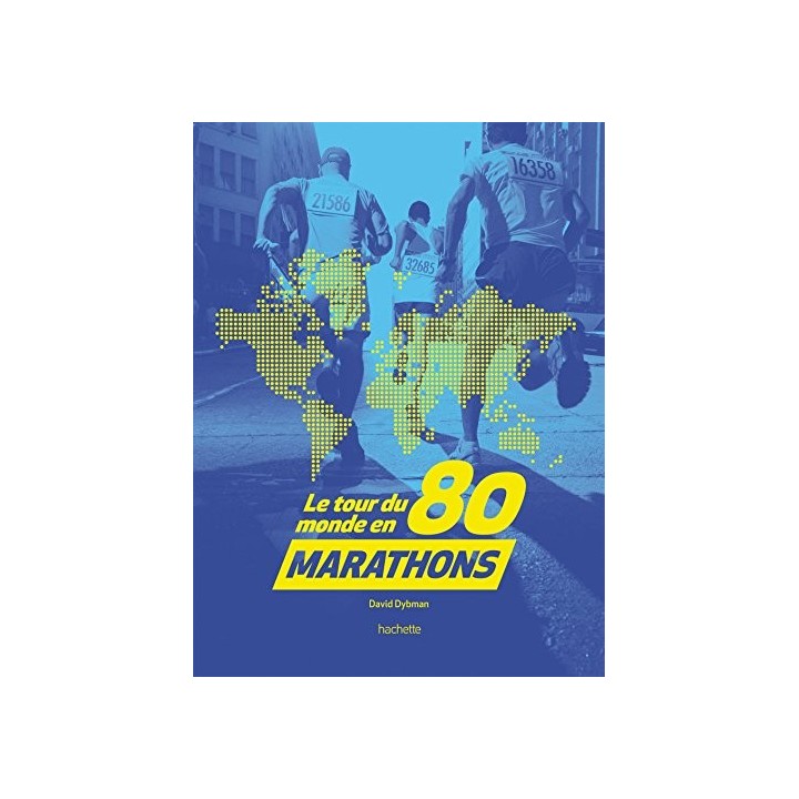 Tour du monde en 80 marathons